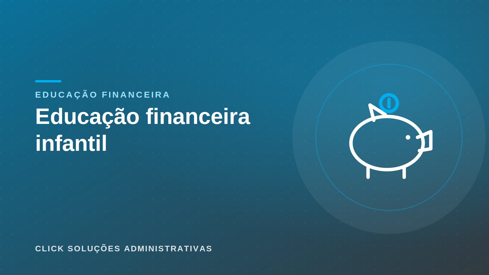 Educação financeira infantil: a técnica da semanada